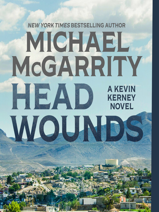 Title details for Head Wounds by Michael McGarrity - Available